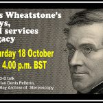 ‘Charles Wheatstone’s Last Days, Funeral Services and Legacy’ 18th Oct 2025 – The Stereoscopy Blog