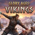 Glory Ages – Vikings Beginners Guide and Tips